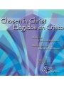 Chosen in Christ / Elegidos en Cristo - Music Collection