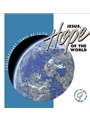Jesus, Hope of the World - CD