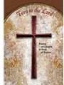 Turn to the Lord