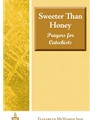 Sweeter than Honey