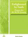 Enlightened by Faith