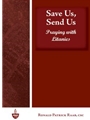 Save Us, Send Us