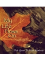 My Life Flows On: Sounds of Comfort and Hope - CD