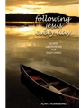 Following Jesus Every Day