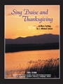 Sing Praise and Thanksgiving Mass-Full Score (revised)