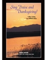 Sing Praise and Thanksgiving Mass-Choir, Cantor, Keyboard, Guitar Edition