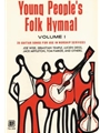 Young Peoples Folk Hymnal Vol 1 Book