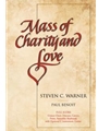 Mass of Charity and Love-Full Score