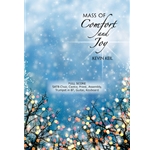 Mass of Comfort and Joy - Choral Edition