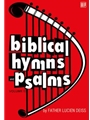Biblical Hymns & Psalms Vol II Choir