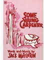 Some Young Carpenter Songbook