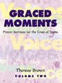 Graced Moments: Prayer Services Vol.2