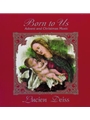 Born to Us - CD