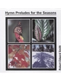 Hymn Preludes for the Seasons CD