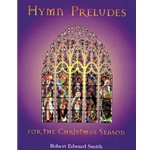 Hymn Preludes For Christmas Season
