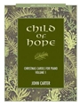 Child of Hope, Volume 1