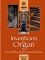 Inventions for Organ