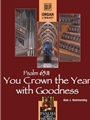 Ps 65:11 You Crown the Year with Goodness