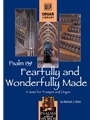 Fearfully and Wonderfully Made