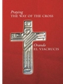 Praying the Way of the Cross / Orando el viacrucis