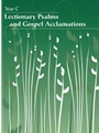 Lectionary Psalms and Gospel Acclamations - Year C