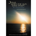 Jesus When the Sun Goes Down: Music for Evening Prayer-guitar edition