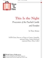 This is the Night: Procession of the Paschal Candle and Exsultet