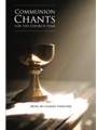 Communion Chants for the Church Year