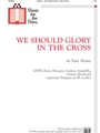 We Should Glory in the Cross