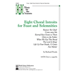 Eight Choral Introits for Feasts and Solemnities