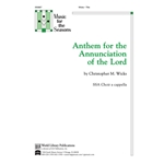 Anthem for the Annunciation of the Lord