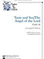 Taste and See / The Angel of the Lord: Psalm 34