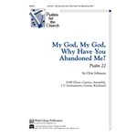 My God, Why Have You Abandoned Me?