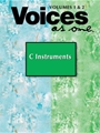 Voices As One Volumes 1 & 2 Instrumental Parts for C Instruments