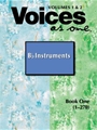 Voices As One Volumes 1 & 2 Instrumental Parts-B-flat Instruments