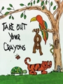 Take Out Your Crayons - Song Book