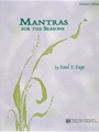 Mantras For the Seasons-Director's Edition