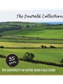 The Emerald Collection: 35 Years of the University of Notre Dame Folk Choir vinyl album