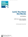 Lord, You Have the Words