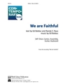 We Are Faithful
