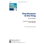 Sing Hosanna to Our King