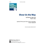 Show Us the Way