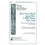 Rest Your Hand upon Me