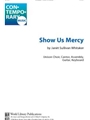 Show Us Mercy