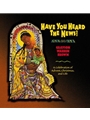 Have You Heard the News CD