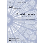 O God of Loveliness