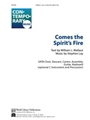 Comes the Spirits Fire