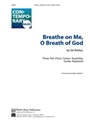 Breathe on Me, O Breath of God