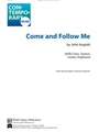 Come and Follow Me