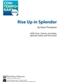 Rise Up In Splendor